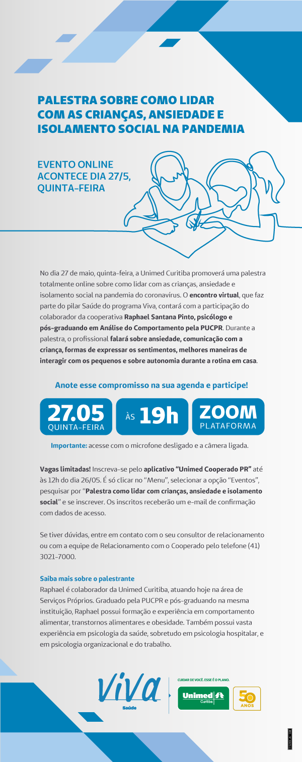 Palestra sobre como lidar com a ansiedade e o isolamento das crianças na pandemia